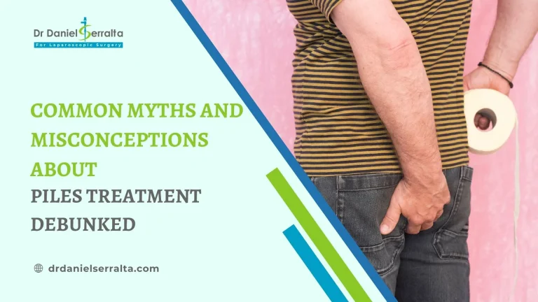 Common Myths and Misconceptions About Piles Treatment Debunked