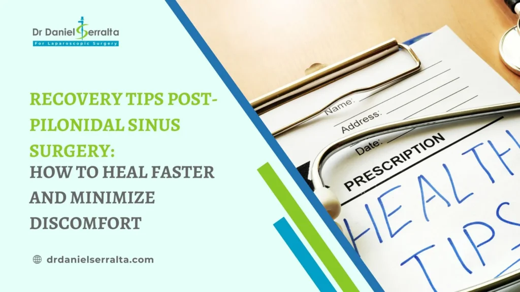 Post-Pilonidal Sinus Surgery