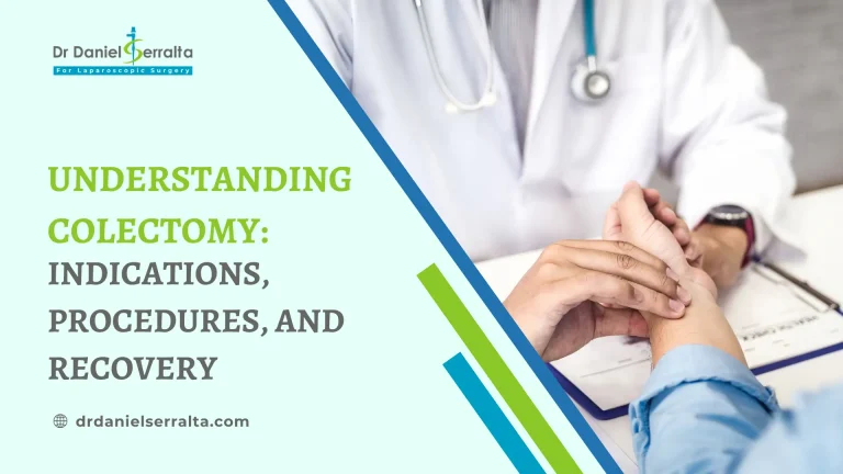 Understanding Colectomy: Indications, Procedures, and Recovery