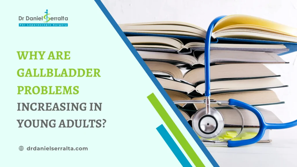 Gallbladder Problems in Young Adults