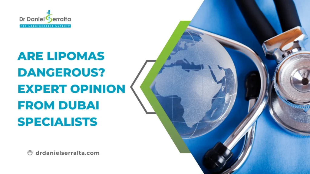 Are Lipomas Dangerous? Expert Opinion from Dubai Specialists 1 Lipomas Dangerous