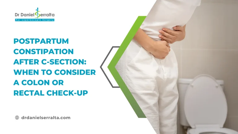 Postpartum Constipation After C-Section: When to Consider a Colon or Rectal Check-Up