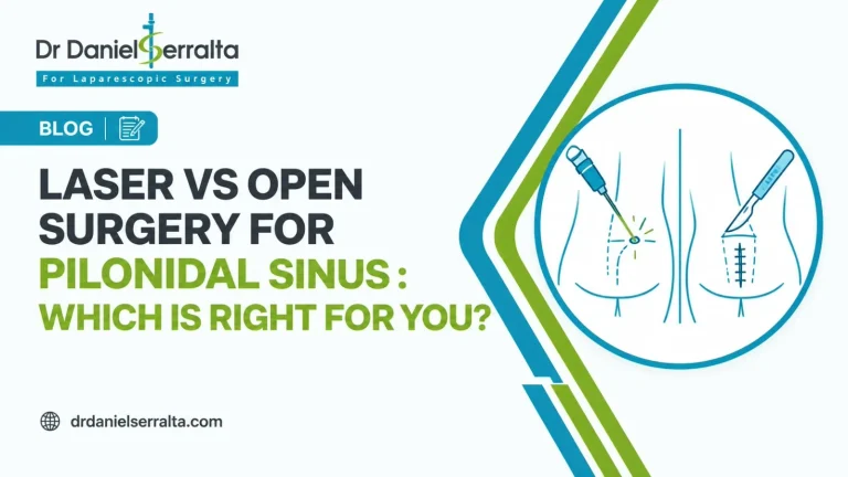 Laser vs Open Surgery for Pilonidal Sinus: Which Is Right for You?